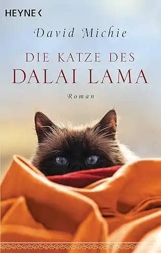 Die Katze des Dalai Lama: Roman. - Band 1